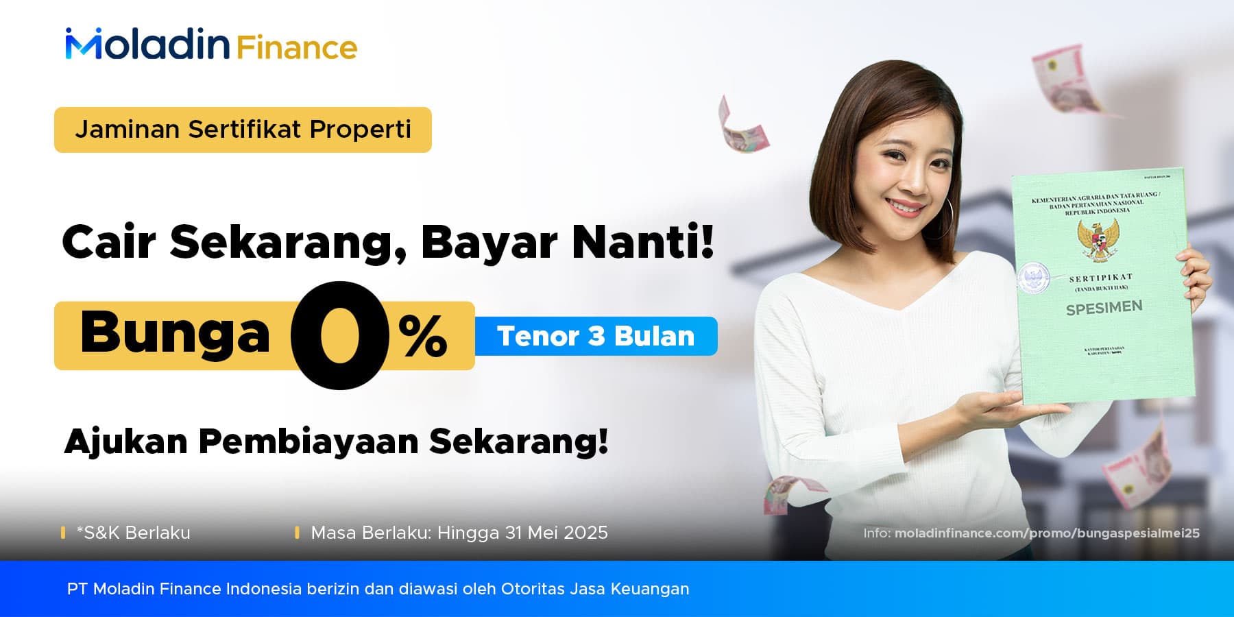 Promo Bunga 0% Pembiayaan SME dengan Jaminan Sertifikat Properti