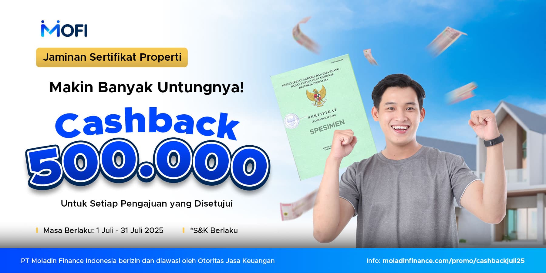 Promo Cashback Rp. 500.000 Pembiayaan Jaminan Properti