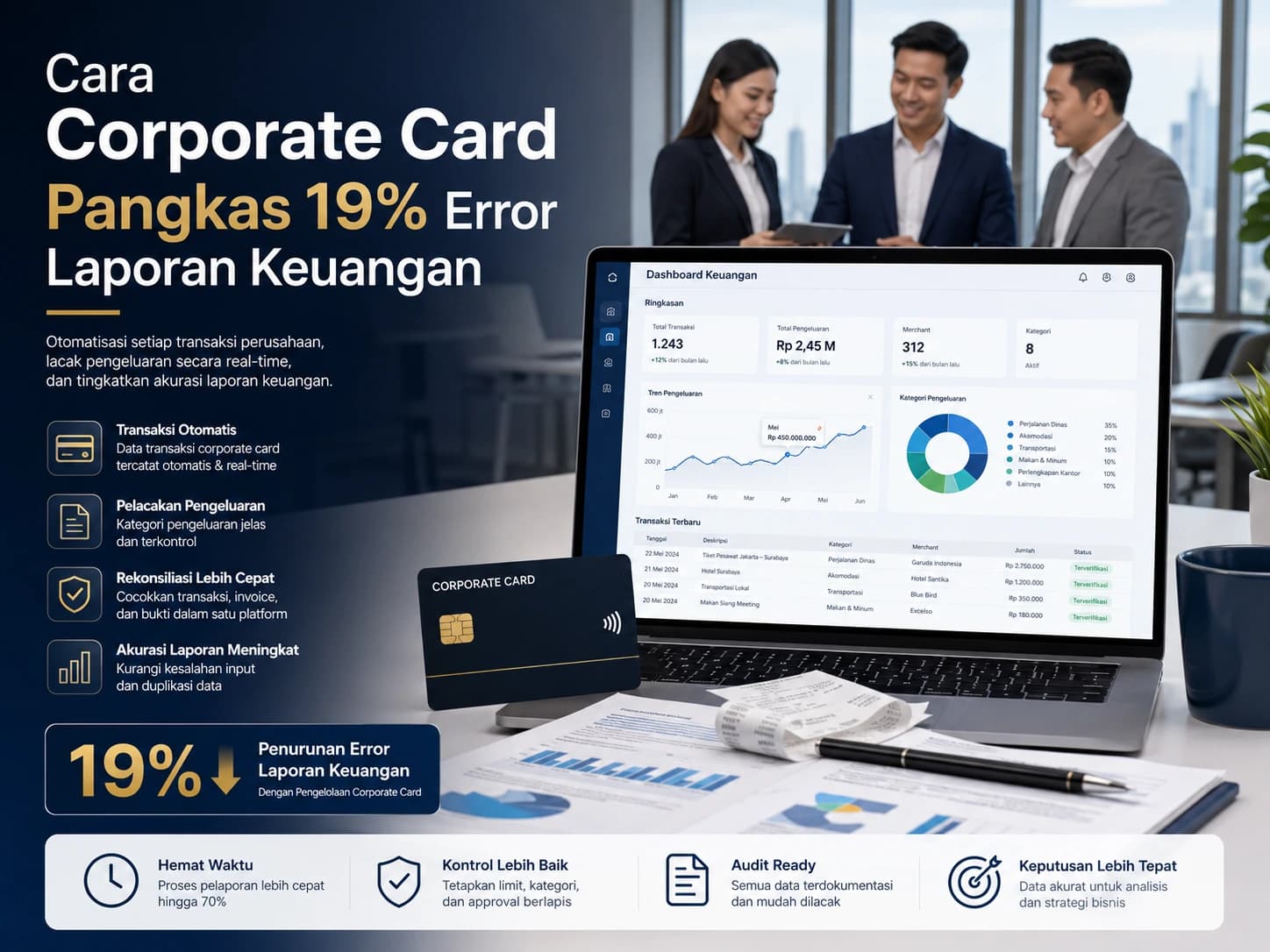 Cara Corporate Card Pangkas 19% Error Laporan Keuangan